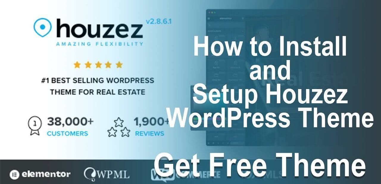 How to Install and Setup Houzez WordPress Theme