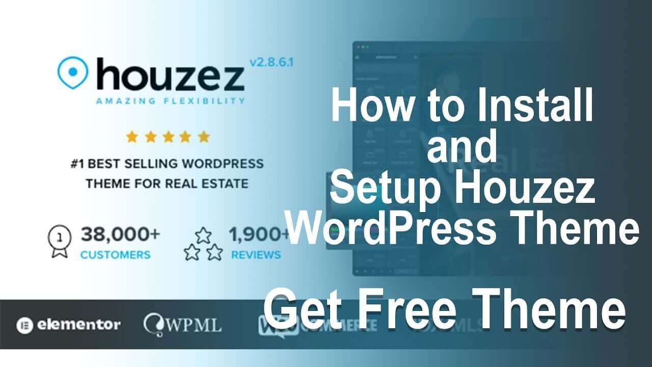 How to Install and Setup Houzez WordPress Theme Hub Tech