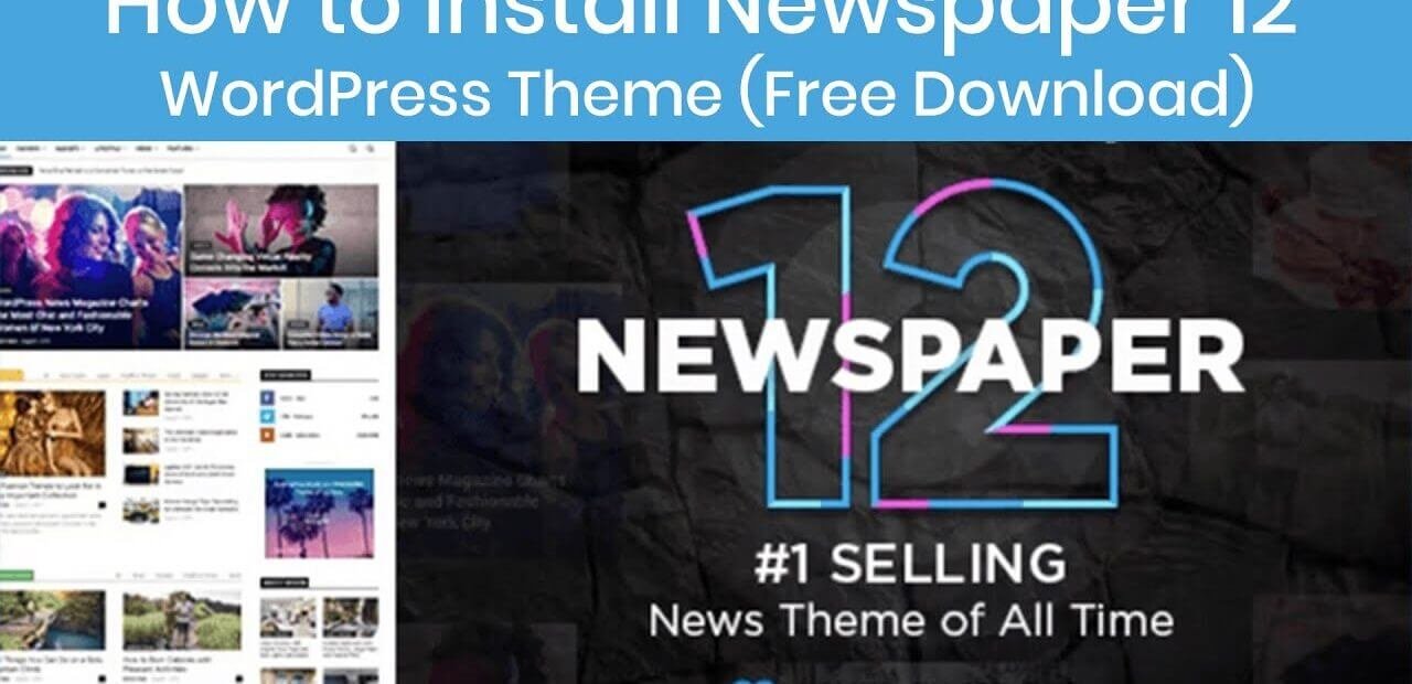 How to install Newspaper 12 WordPress theme